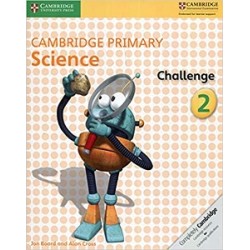 Cambridge Primary Science 2 Challenge 