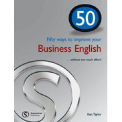 50 Ways to improve your Business English
