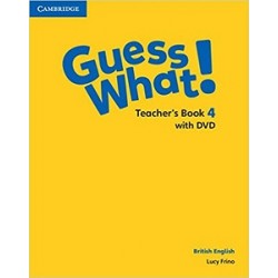 Guess What! Level 4 Teacher's Book with DVD