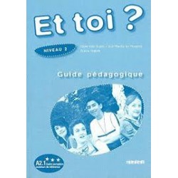 Et Toi? 2 Guide Pedagogique