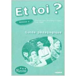 Et Toi? 3 Guide Pedagogique