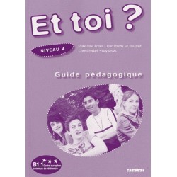 Et Toi? 4 Guide Pedagogique