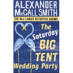 No.1 Ladies' Detective Agency: Saterday Big Tent Wedding Party