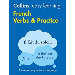 Collins Easy Learning: French Verbs and Practice