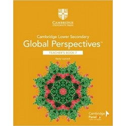 Cambridge Lower Secondary Global Perspectives Stage 7 Teacher's Book