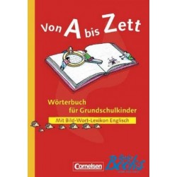 Von A bis Zett Worterbuch fur Grundschulkinder