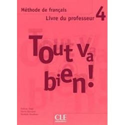 Tout va bien ! 4 Guide pedagogique