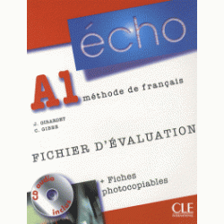 Echo A1 Fichier d'evaluation + fiches photocopiables + CD audio