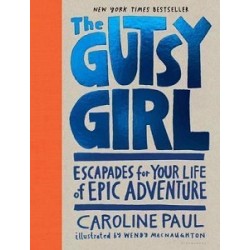 The Gutsy Girl [Hardcover]