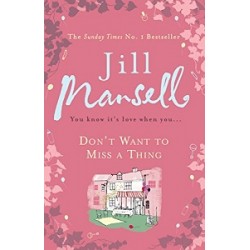 Don't Want to Miss a Thing [Paperback]