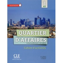 Quartier d'affaires A2 Cahier D'exercices