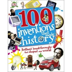 100 Inventions That Made History