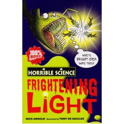 Horrible Science: Frightening Light