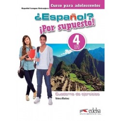 Espanol Por supuesto 4 (B1) Cuaderno de Ejercicios