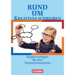 Rund um...Kreatives Schreiben Kopiervorlagen