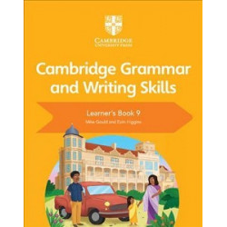 Cambridge Grammar and Writing Skills 9 Learner's Book