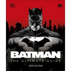 Batman The Ultimate Guide