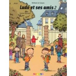 Ludo et ses amis 2 Livre eleve