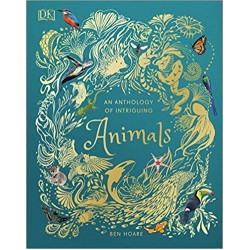 An Anthology of Intriguing Animals