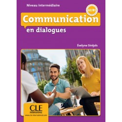 En dialogues Communication Niveau intermédiaire A2/B1 - Livre + CD