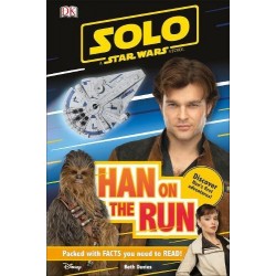 DK Readers 2: Solo A Star Wars Story. Han on the Run