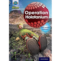 Project X Alien Adventures 14 Operation Holotanium