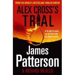 Patterson Alex Cross Series: Alex Cross's Trial