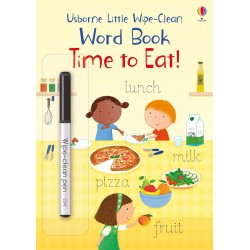 Little Wipe-Clean Word Book: Time to Eat!