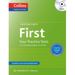 Four Practice Tests for Cambridge English with Mp3 CD: First