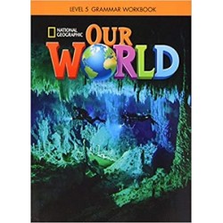 Our World  5 Grammar Workbook