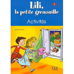 Lili, La petite grenouille 1 Cahier d`activities