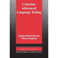 Criterion-Referenced Language Testing