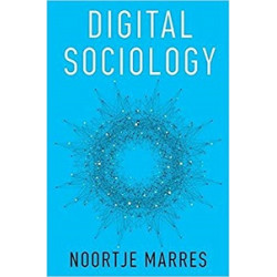 Digital Sociology: The Reinvention of Social Research