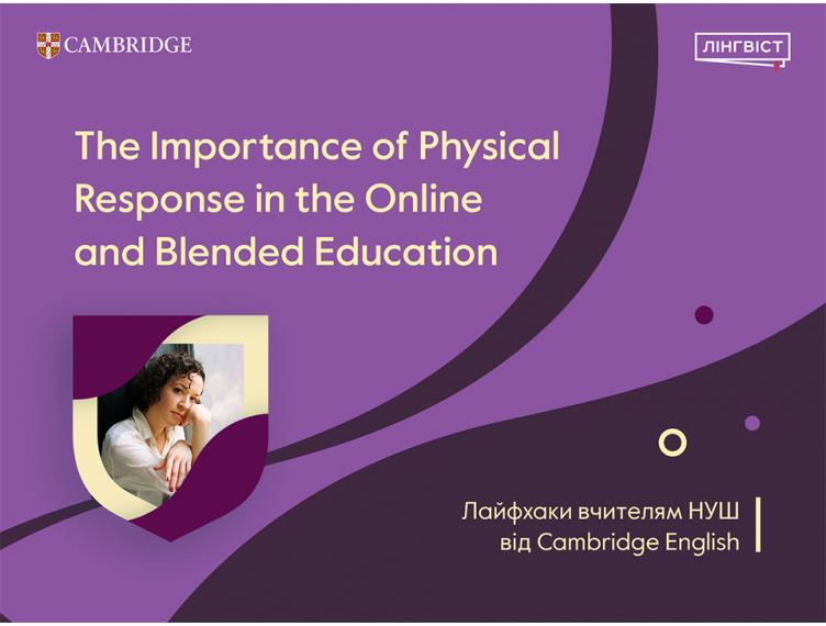 The Importance of Total Physical Response in the Online and Blended Ed