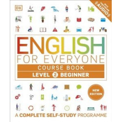 English for Everyone 2 Beginner Course Book: A Complete Self-Study Programme (new ed.)