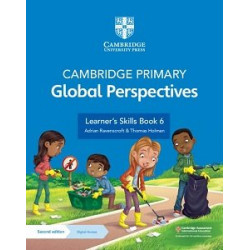 Cambridge Primary Global Perspectives 2nd Ed Learner's Skills Book 6 with Digital Access (1 Year)