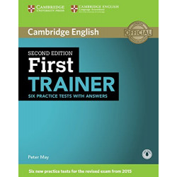 Trainer: First 2nd Edition Six Practice Tests with Answers with Downloadable Audio 
