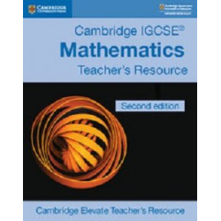 Cambridge IGCSE Mathematics 2nd Edition Core and Extended Cambridge Elevate Teacher's Resource