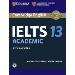 Cambridge Practice Tests IELTS 13 Academic with Answers and Downloadable Audio