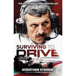 Surviving to Drive: A Year Inside Formula 1