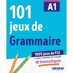 101 Jeux De FLE A1 Grammaire