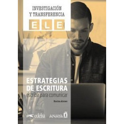 Estrategias de escritura: escribir para comunicar